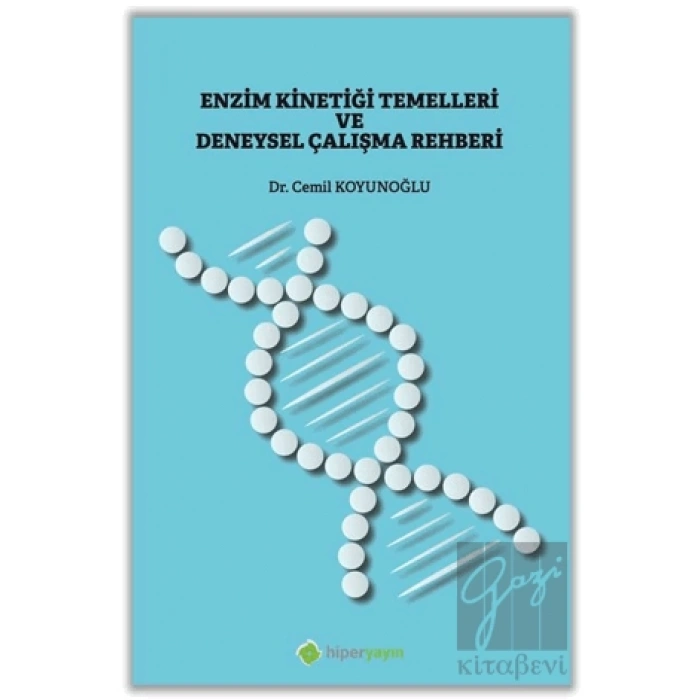 Enzim Kinetiği Temelleri ve Deneysel Çalışma Rehberi