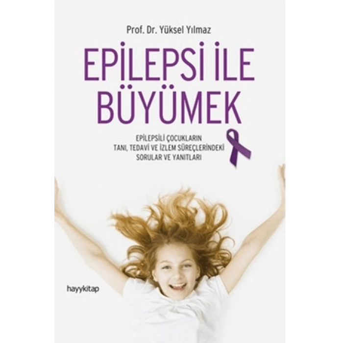 Epilepsi İle Büyümek
