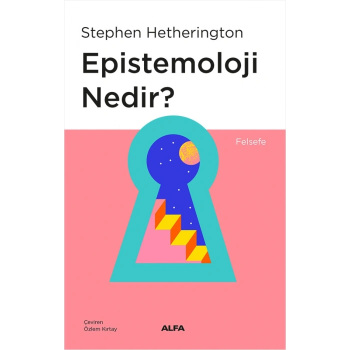 Epistemoloji Nedir?