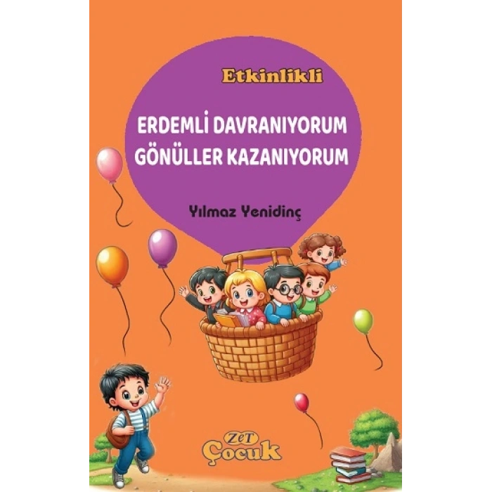Erdemli Davranıyorum Gönüller Kazanıyorum