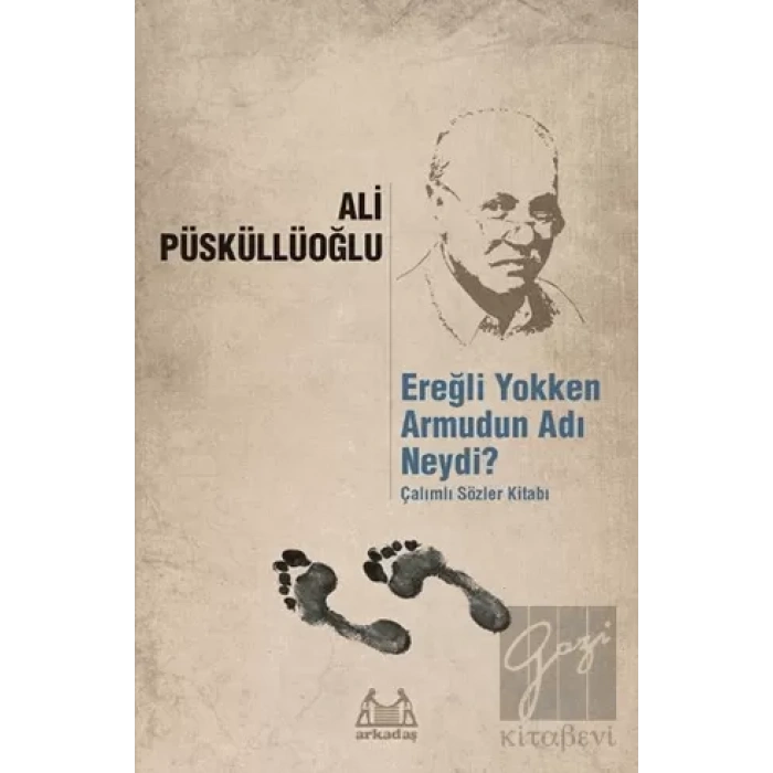 Ereğli Yokken Armudun Adı Neydi?