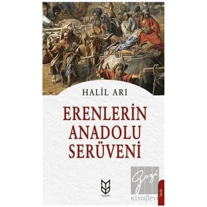 Erenlerin Anadolu Serüveni