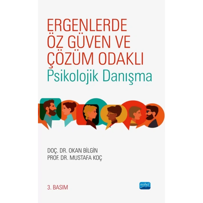 Ergenlerde Öz Güven ve Çözüm Odaklı Psikolojik Danışma