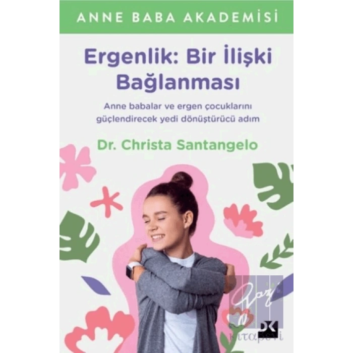 Ergenlik: Bir İlişki Bağlanması