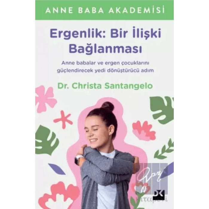 Ergenlik: Bir İlişki Bağlanması