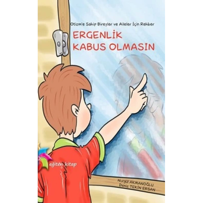 Ergenlik Kabus Olmasın