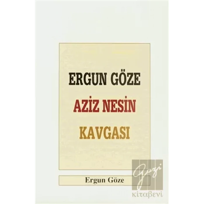 Ergun Göze Aziz Nesin Kavgası