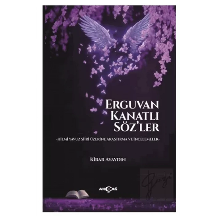 Erguvan Kanatlı Söz’ler