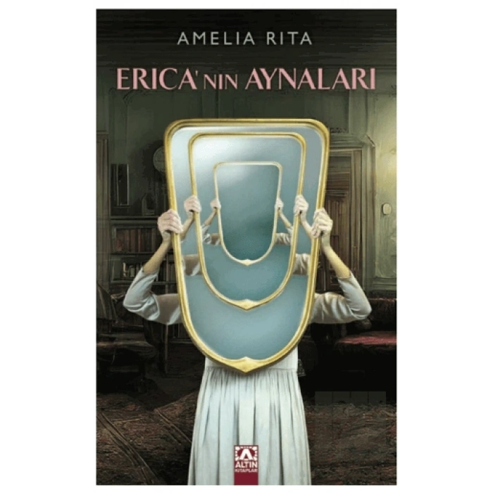 Erıca’nın Aynaları