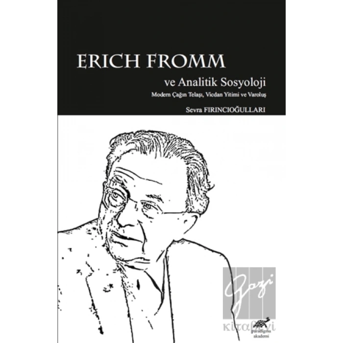 Erich Fromm ve Analitik Sosyoloji