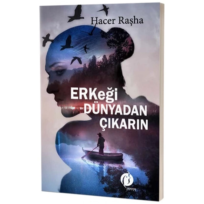 Erkeği Dünyadan Çıkarın