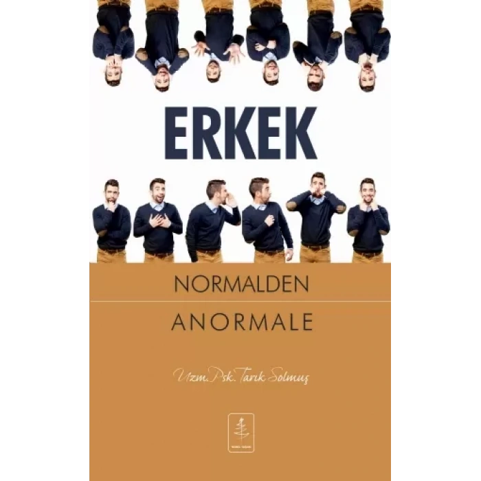 ERKEK Normalden Anormale