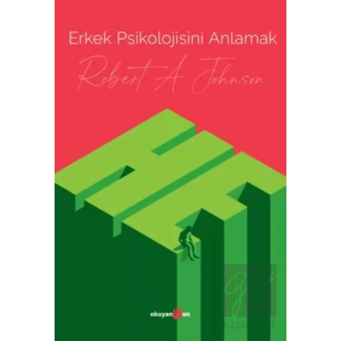 Erkek Psikolojisini Anlamak