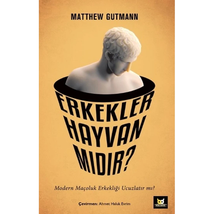 Erkekler Hayvan mıdır?