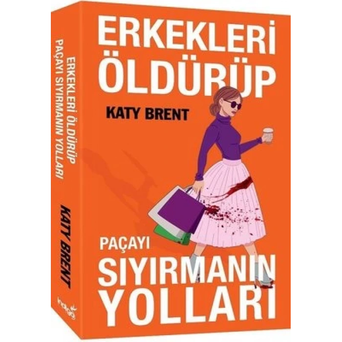 Erkekleri Öldürüp Paçayı Sıyırmanın Yolları