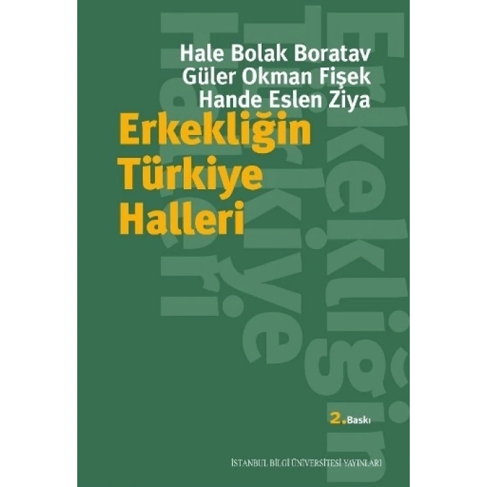 Erkekliğin Türkiye Halleri
