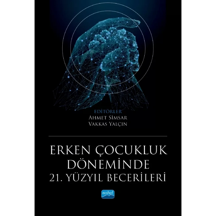 Erken Çocukluk Döneminde 21. Yüzyıl Becerileri