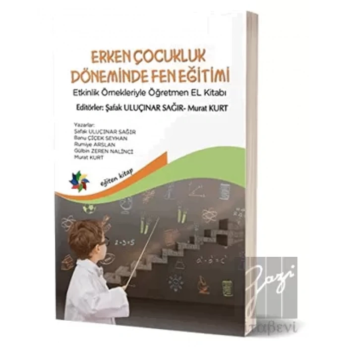 Erken Çocukluk Döneminde Fen Eğitimi