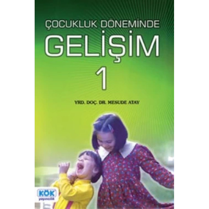 Erken Çocukluk Döneminde Gelişim 1