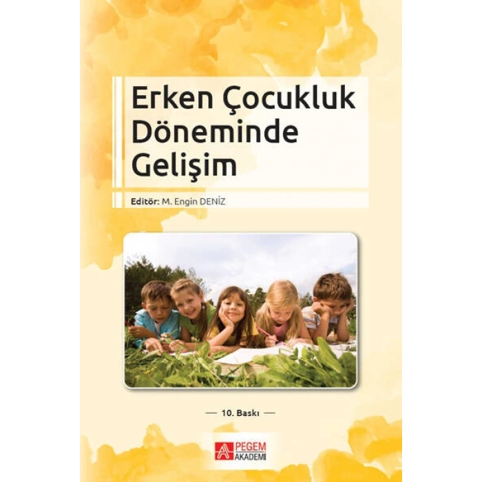 Erken Çocukluk Döneminde Gelişim