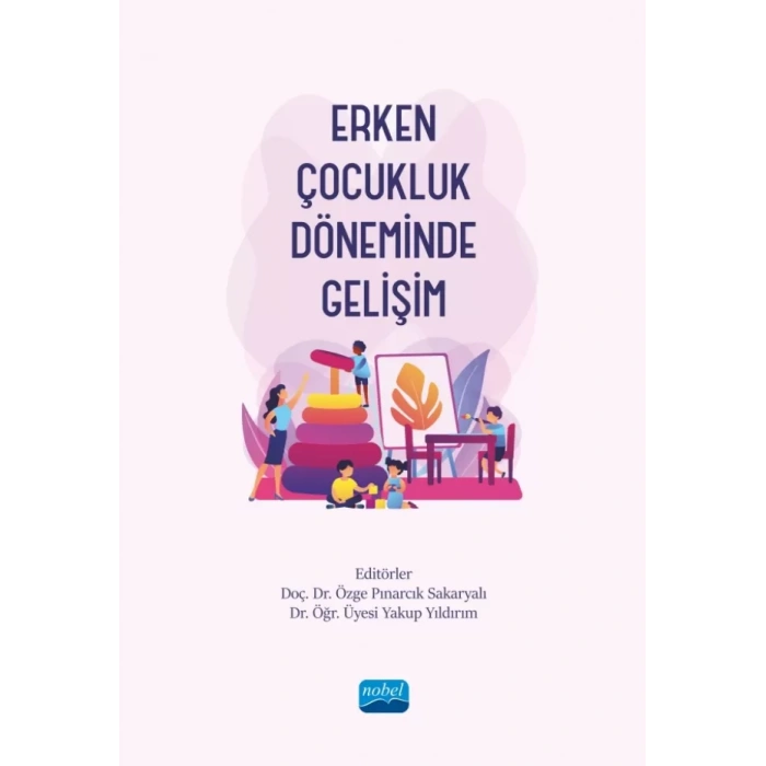 Erken Çocukluk Döneminde Gelişim