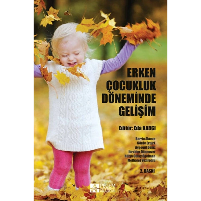 Erken Çocukluk Döneminde Gelişim