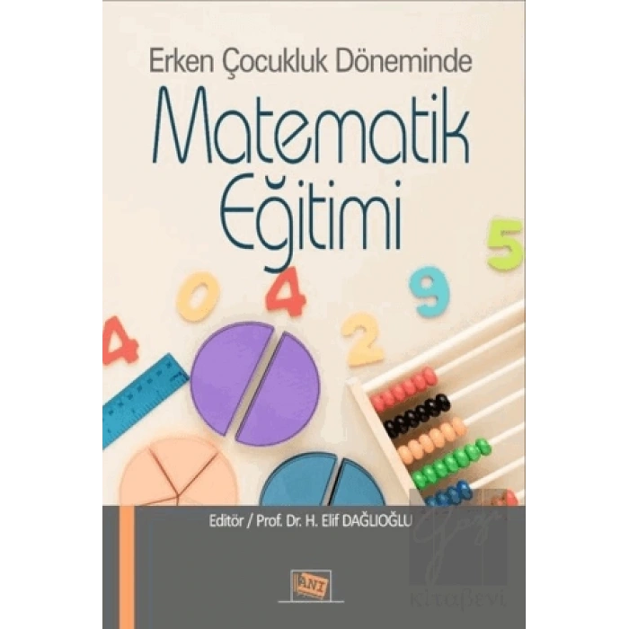 Erken Çocukluk Döneminde Matematik Eğitimi