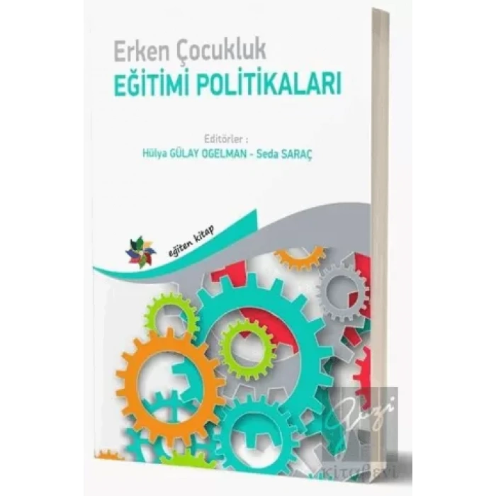 Erken Çocukluk Eğitimi Politikaları