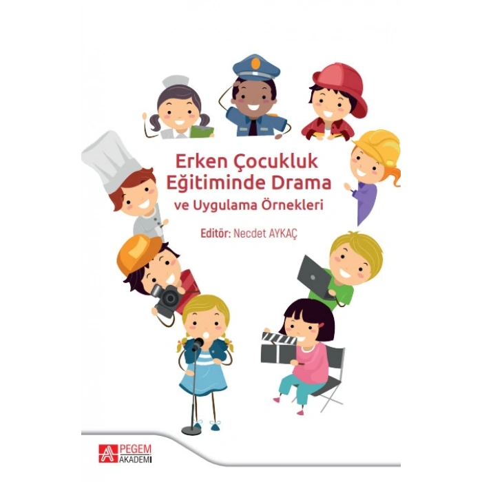 Erken Çocukluk Eğitiminde Drama