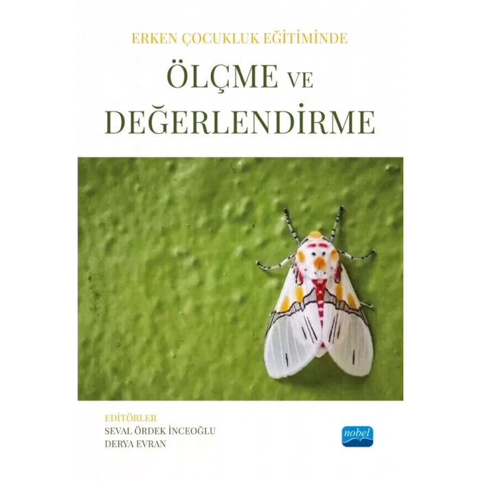 Erken Çocukluk Eğitiminde ÖLÇME VE DEĞERLENDİRME