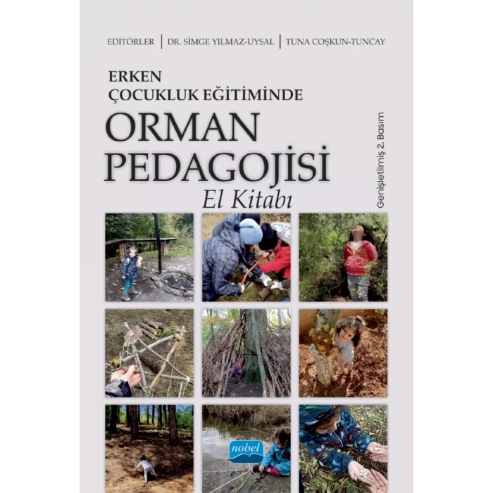 Erken Çocukluk Eğitiminde ORMAN PEDAGOJİSİ El Kitabı