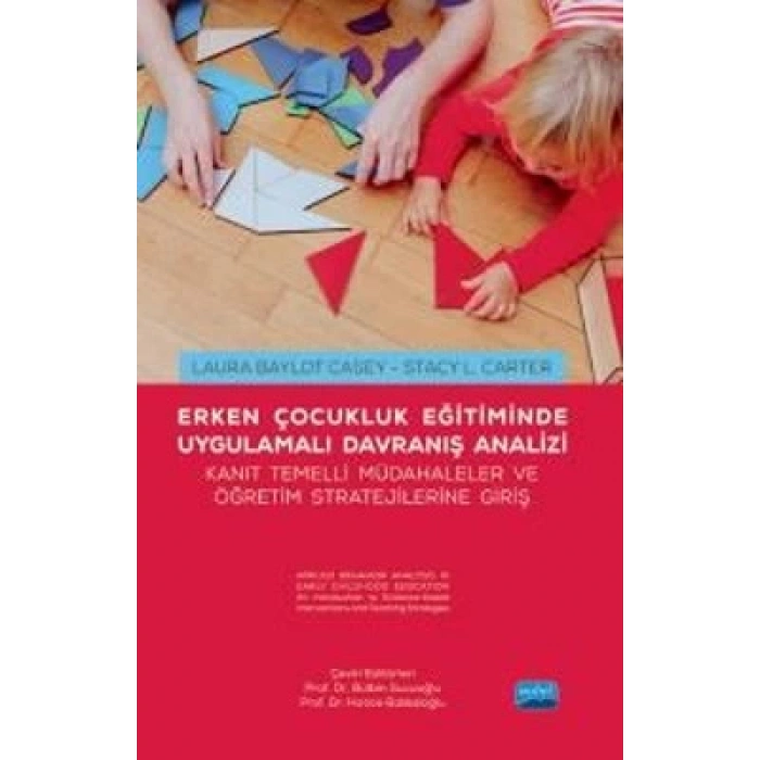 Erken Çocukluk Eğitiminde Uygulamalı Davranış Analizi