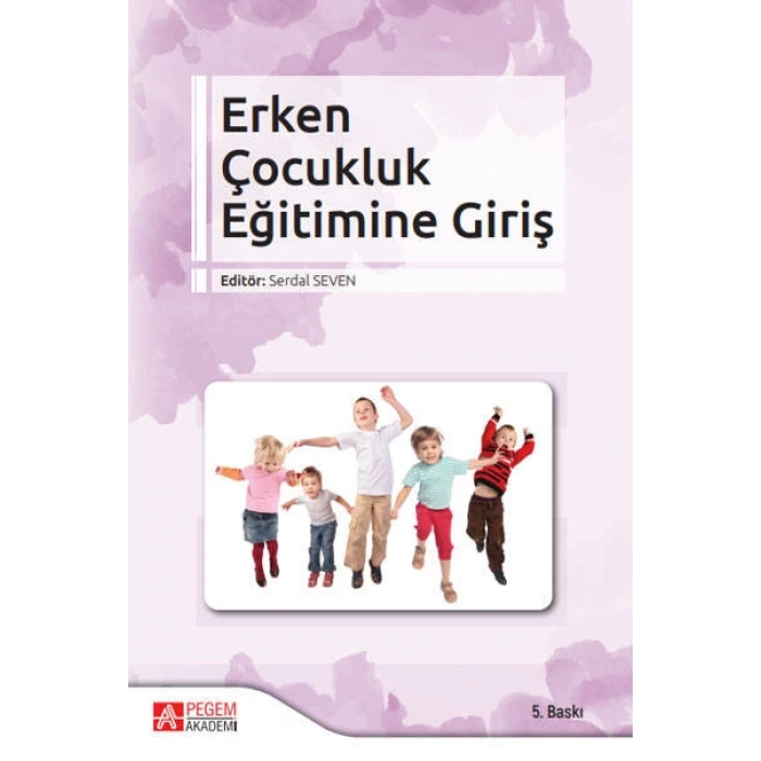 Erken Çocukluk Eğitimine Giriş