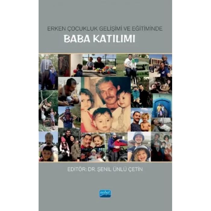 Erken Çocukluk Gelişimi ve Eğitiminde BABA KATILIMI