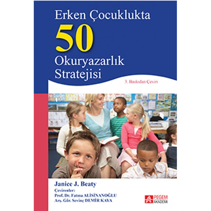 Erken Çocuklukta 50 Okuryazarlık Stratejisi