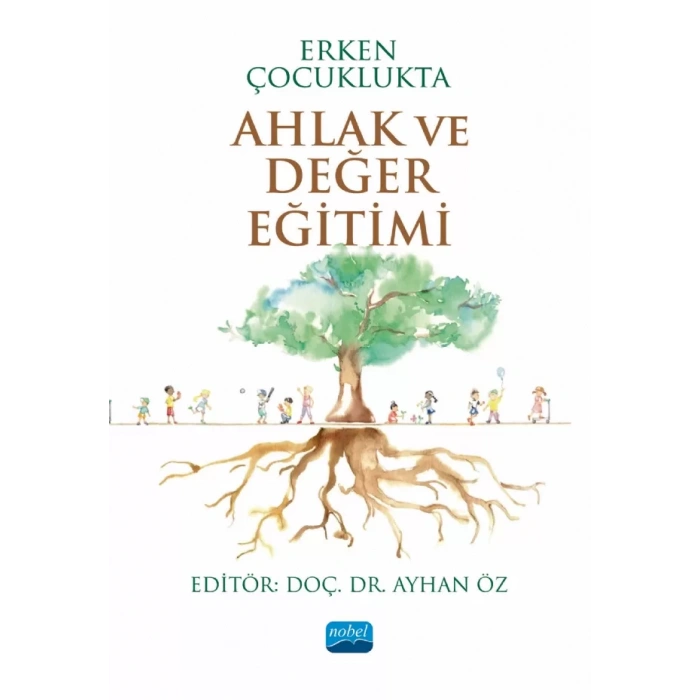 Erken Çocuklukta AHLAK VE DEĞER EĞİTİMİ