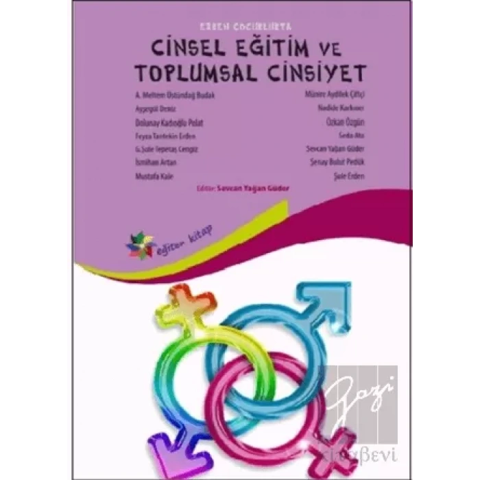 Erken Çocuklukta Cinsel Eğitim ve Toplumsal Cinsiyet