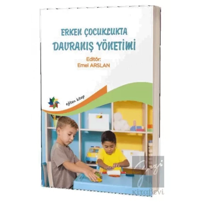 Erken Çocuklukta Davranış Yönetimi