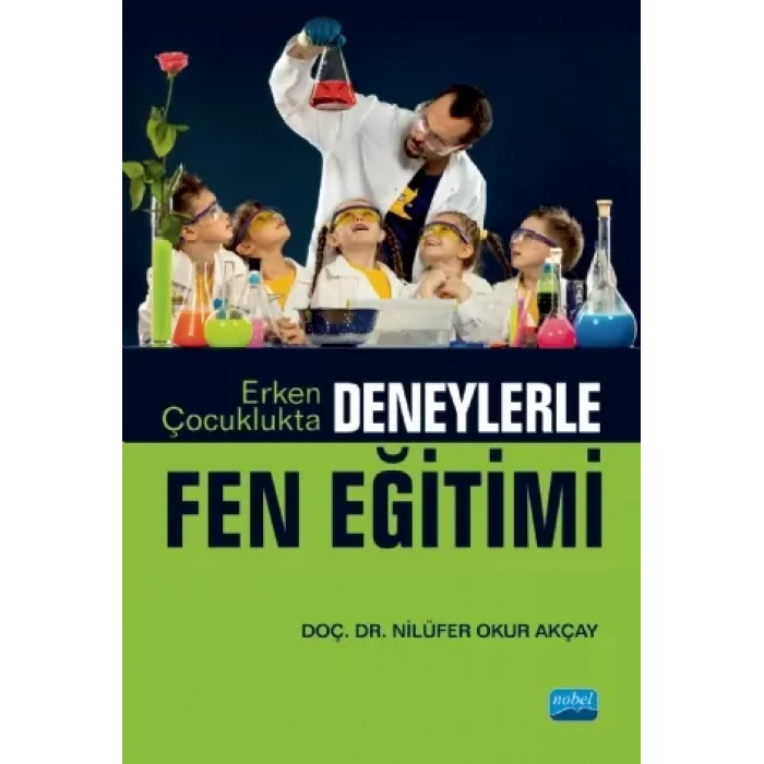 Erken Çocuklukta Deneylerle Fen Eğitimi