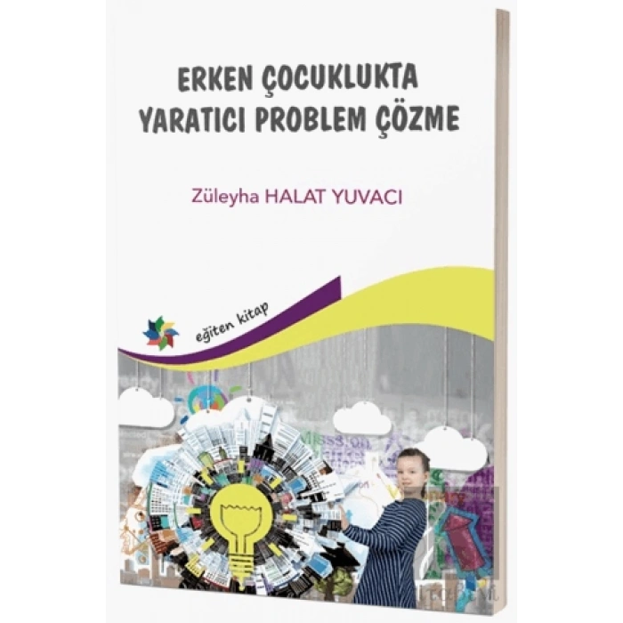 Erken Çocuklukta Yaratıcı Problem Çözme