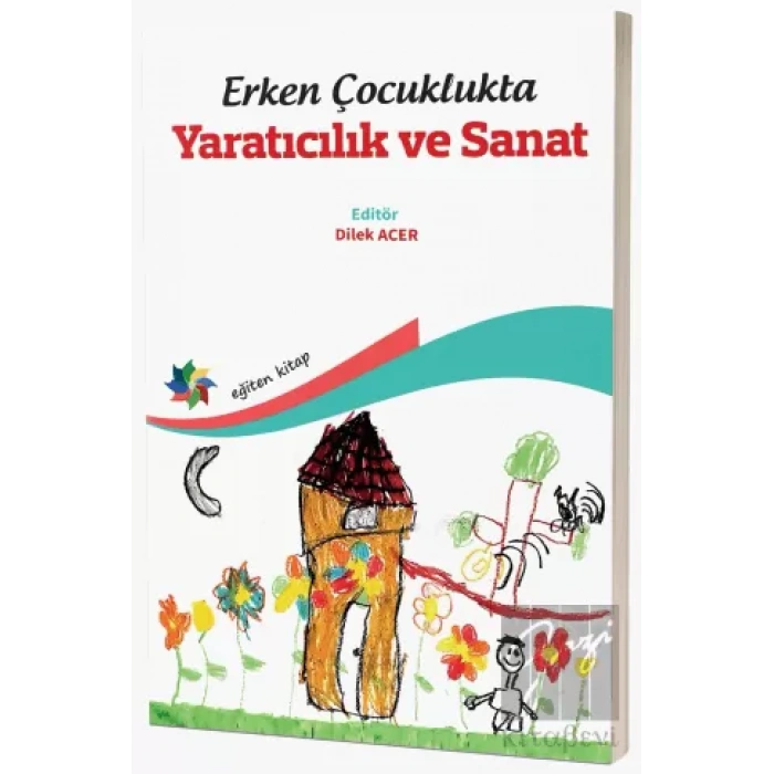 Erken Çocuklukta Yaratıcılık ve Sanat