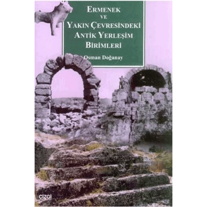 Ermenek ve Yakın Çevresindeki Antik Yerleşim Birimleri