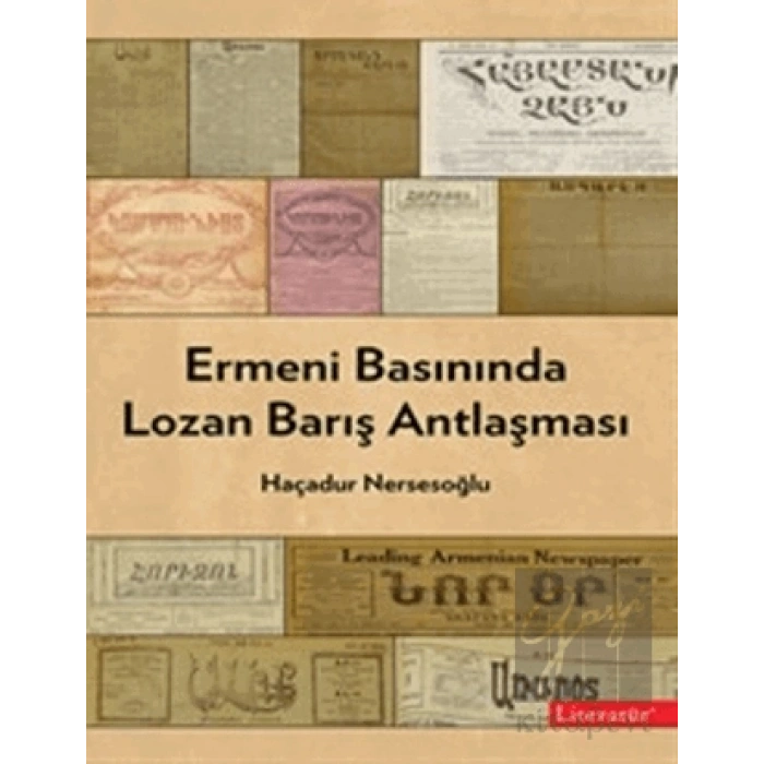 Ermeni Basınında Lozan Barış Antlaşması