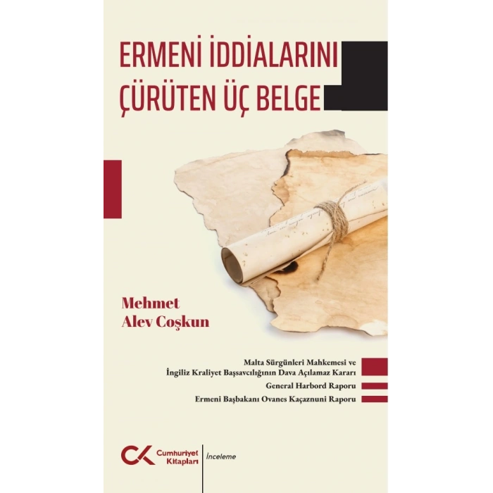 Ermeni İddialarını Çürüten Üç Belge