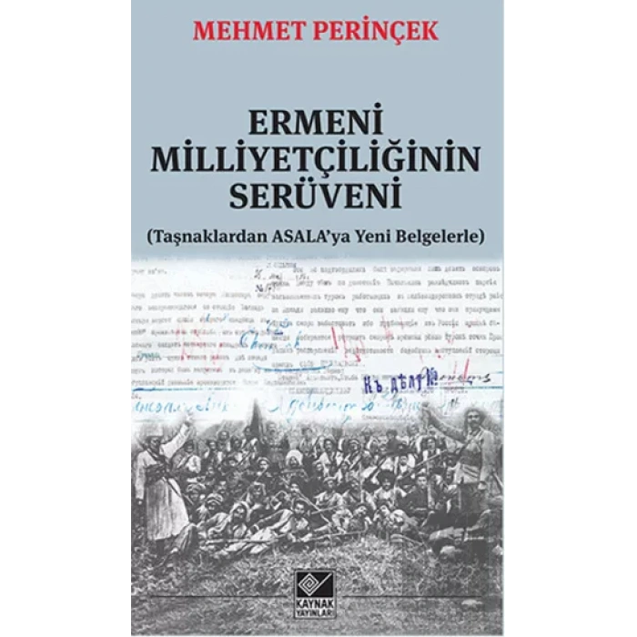 Ermeni Milliyetçiliğinin Serüveni