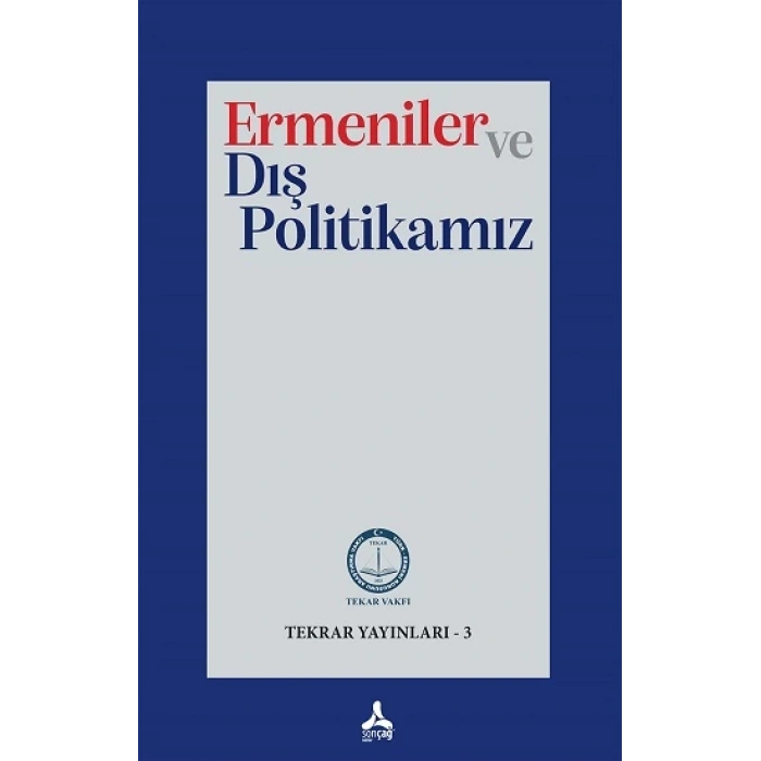 Ermeniler ve Dış Politikamız