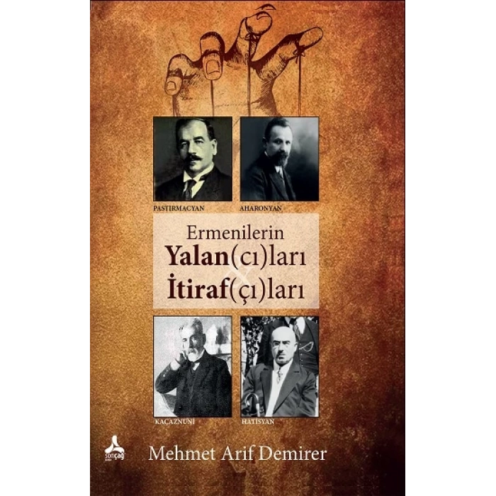 Ermenilerin Yalan(cı)ları İtiraf(çı)ları