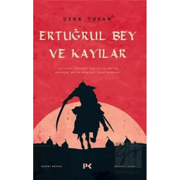 Ertuğrul Bey ve Kayılar