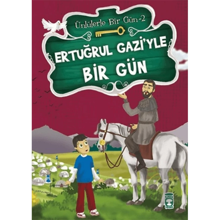 Ertuğrul Gaziyle Bir Gün