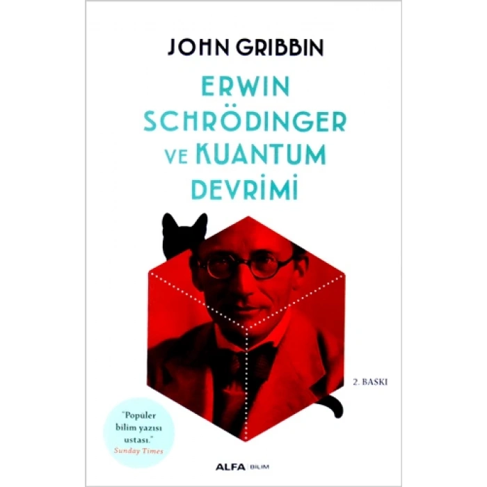 Erwin Schrödinger ve Kuantum Devrimi